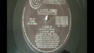 Landlord  I Like It blow out dub [upl. by Edmon110]