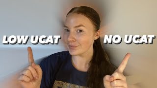 LOW UCAT VS NO UCAT ENTRY  How to get into medical school with a LOW UCAT score [upl. by Kcirederf]