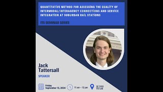 UTITE Seminar  Quantitative Method for Assessing the Quality of Intermodal Connections [upl. by Llevart815]