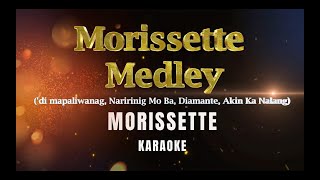 Morissette Medley  Morissette  Karaoke  Instrumental [upl. by Dick400]