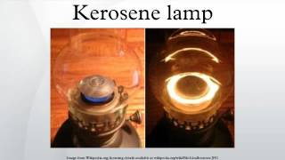 Kerosene lamp [upl. by Iggep]