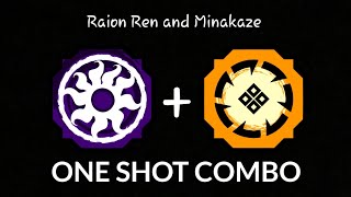 Raion Rengoku  Minakaze ONE SHOT COMBO Shindo Life [upl. by Eenehs289]