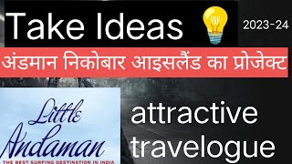 Andaman and Nicobar Islands project work travelogue for the Andaman and Nicobar Island  ideas [upl. by Rheta]