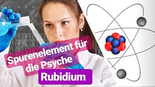 RUBIDIUM  Spurenelement für die Psyche Depression Lithium [upl. by Nee]