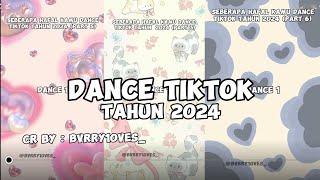 Dance Tiktok Tahun 2024  CrBybvrry10ves [upl. by Sherfield]