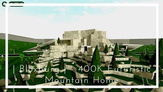 Bloxburg  400K Futuristic Mountain House [upl. by Nahsaj]