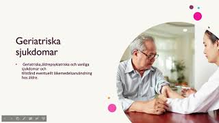 Geriatrik  åldrandets sjukdomar avsnitt 1 [upl. by Nyleve]