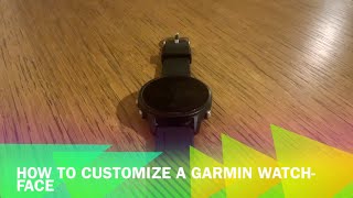 How to customize Garmin watch faces [upl. by Salamanca]