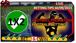 FOOTBALL PREDICTION TODAY 10092023  BETTING TIPS  FOOTBALL BETTING TIPS TODAY [upl. by Otreblif]