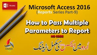 Access Reports Made Easy How to pass Multiple Parameters to Access Report [upl. by Atir]