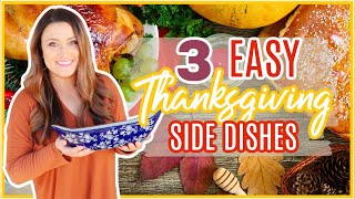 3 EASY THANKSGIVING RECIPES  NEW SIDE DISH IDEAS  QUICK AND EASY RECIPES  Cook Clean And Repeat [upl. by Adriene849]