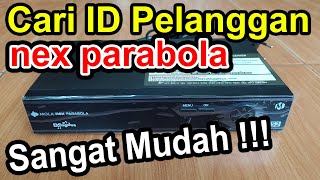 Cara Cek Nomor Pelanggan Nex Parabola [upl. by Ardath]