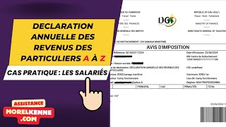 Déclaration annuelle des revenus des particuliers au Cameroun cas pratique 1 [upl. by Nacnud]