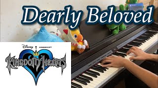 Dearly Beloved Kingdom Hearts ピアノ Piano [upl. by Ahsenat283]