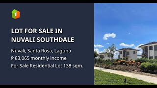 LOT FOR SALE IN NUVALI SOUTHDALE [upl. by Rubbico]