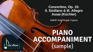 Concertino Op 15 II Siciliano amp III Allegro Assai Küchler  Piano Accompaniment sample [upl. by Yekim707]