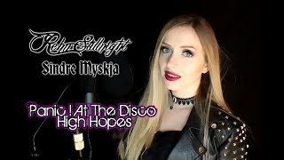 Panic At The Disco  High Hopes Female Metal COVER by Rehn Stillnight feat Sindre Myskja [upl. by Marlane376]