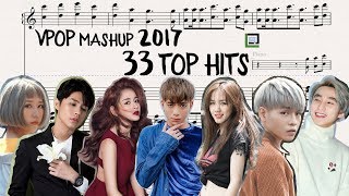 VPOP TOP HITS 2017 33 Songs  Music Video  LACrrangement Mashup [upl. by Arbmahs154]