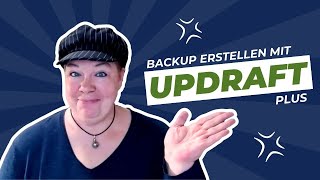 Backups mit UpdraftPlus erstellen bzw einrichten [upl. by Palladin]