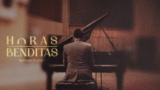 SULLIVAN DUTRA  HORAS BENDITAS INSTRUMENTAL [upl. by Airaet]