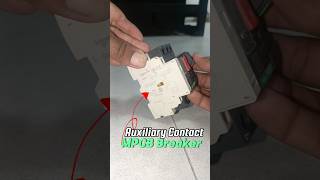 Use Auxiliary Contacts in MPCB Motor Protection Circuit Breaker shorts auxiliarycontactor [upl. by Naltiac]