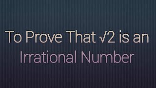 CLASS 10th  EX  1  THEOREM 14 real numbers NCERT CBSE  prove √2 is irrational [upl. by Latini]