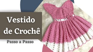 Vestido de Crochê Infantil Passo a Passo [upl. by Mcwherter]