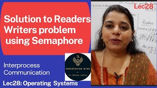 Lec28Readers Writers ProblemSolution using Semaphores [upl. by Iva]