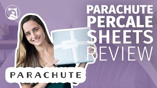 Parachute Percale Sheets Review  The Softest Cotton Sheets On The Market [upl. by Eifos702]