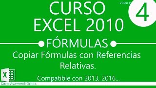 Copiar Fórmulas con Referencias Relativas en Excel 2010 Español [upl. by Lekram]