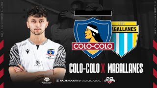 ColoColo vs Magallanes Sexta Fecha Torneo Apertura 2024 [upl. by Llehcsreh]