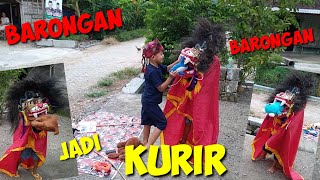 BARONGAN JADI KURIR PAKET  SERUUU [upl. by Eisdnyl]