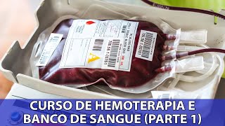 1 Curso de Hemoterapia e Banco de Sangue  IBAP Cursos [upl. by Mazman]