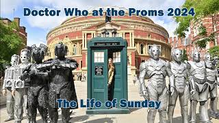 Doctor Who at the Proms 2024  05  The Life of Sunday [upl. by Anitreb]