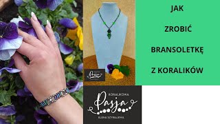 Jak zrobić bransoletkę z koralików krok po kroku koralikowapasjazlena diy bransoletka bracelet [upl. by Euqram]