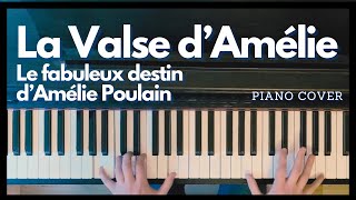 La valse dAmélie piano cover [upl. by Cronin]