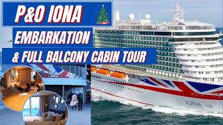 Christmas Cruise 2023 PampO Iona Embarkation amp Full Balcony Cabin Tour Deck 14 14342 [upl. by Nrehtac]