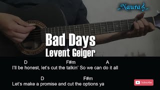 Levent Geiger  Bad Days Guitar Chords Lyrics [upl. by Revkah]