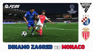 DINAMO ZAGREB vs MONACO  UEFA Champions League 202425  EA SPORTS FC 25 [upl. by Halivah]