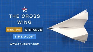 Fold N Fly ✈ The Cross Wing Paper Airplane  Folding Instructions [upl. by Ynittirb]