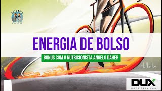 Nutrição com Angelo Daher  Bônus Energia de Bolso EP 192 [upl. by Alyel]