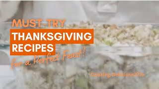 MustTry Thanksgiving Recipes For A Perfect Feast thanksgivingrecipes cookingdelicious777x [upl. by Romina629]