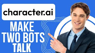 How To Make Two Bots Talk In Character AI [upl. by Etnaud999]