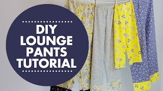 DIY Lounge Pants Tutorial [upl. by Yenhoj]