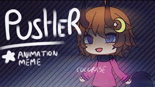 ★ PUSHER ANIMATION MEME  \\ Gacha lifeanimation  flipaclipcapcut [upl. by Ayikin]