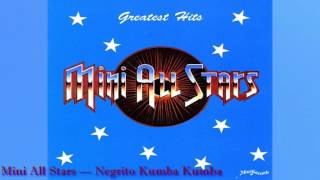 MINI ALL STARS — Negrito Kumba Kumba [upl. by Glendon969]