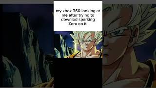 my xbox 360 after trying to download sparking zero on it goku meme fyp sparkingzero meme [upl. by Liam]