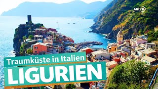 Ligurien – Italienische Riviera von San Remo über Genua bis Cinque Terre  ARD Reisen [upl. by Monk452]