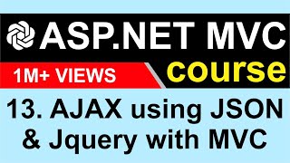 13 Implementing AJAX using JSON and jQuery with MVC  ASP NET MVC 5  CodeGPT [upl. by Eivlys]