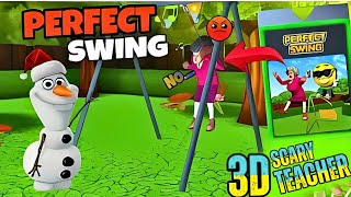 Perfect Swing  Scary Teacher 3D Swing prank with Teacher [upl. by Yunfei844]